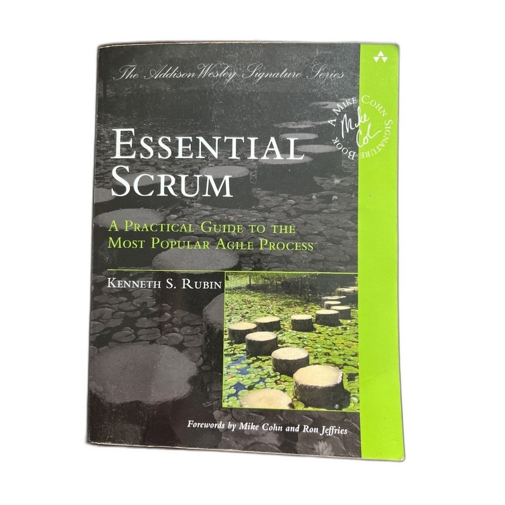 Essential Scrum: A Practical Guide To‎ Most Popular Agile Process - Rubin used